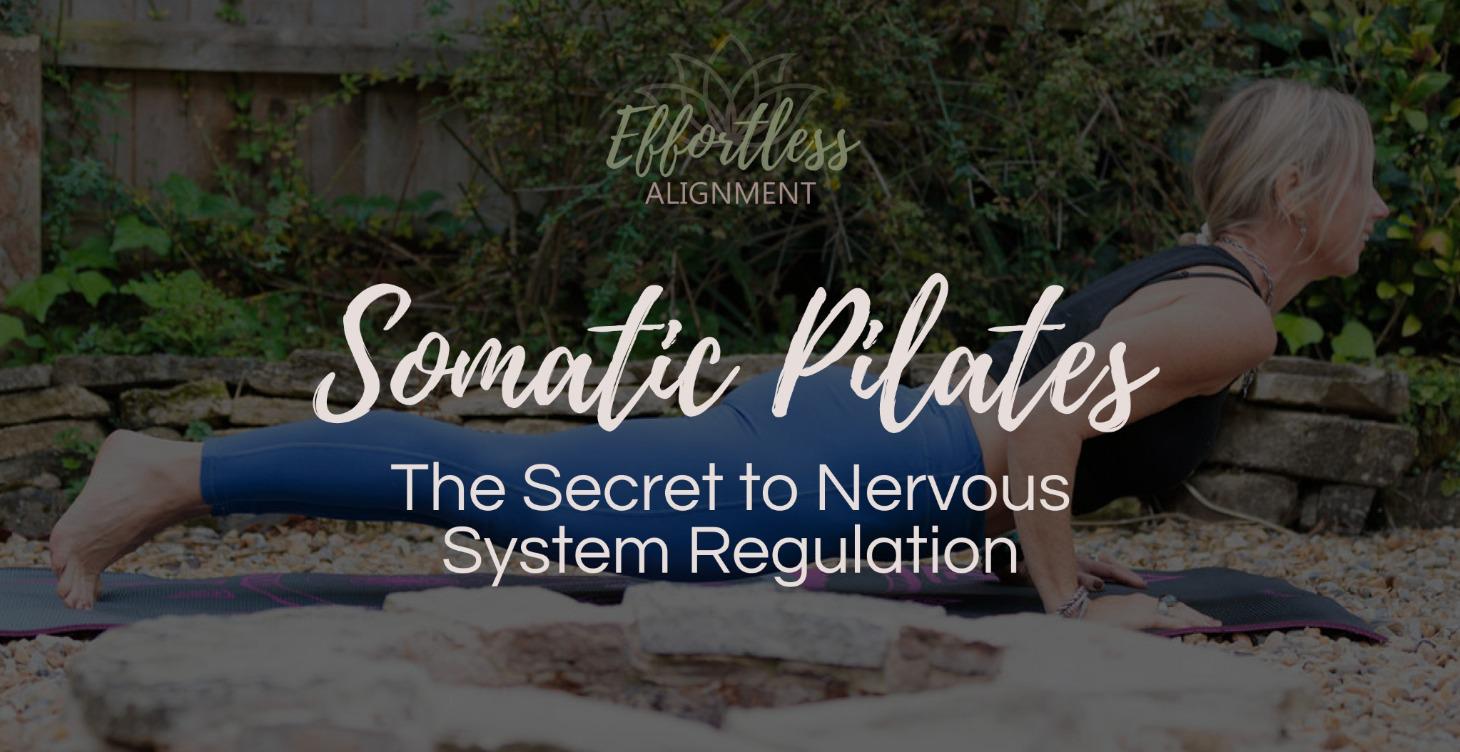 Somatic Pilates: Nervous System Regulation