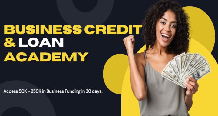 Business Credit & Loan Academy