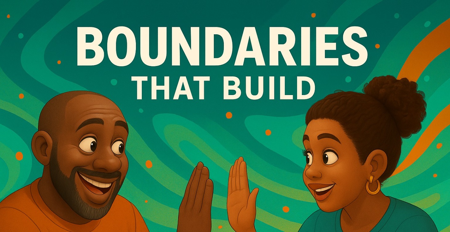 Boundaries That Build