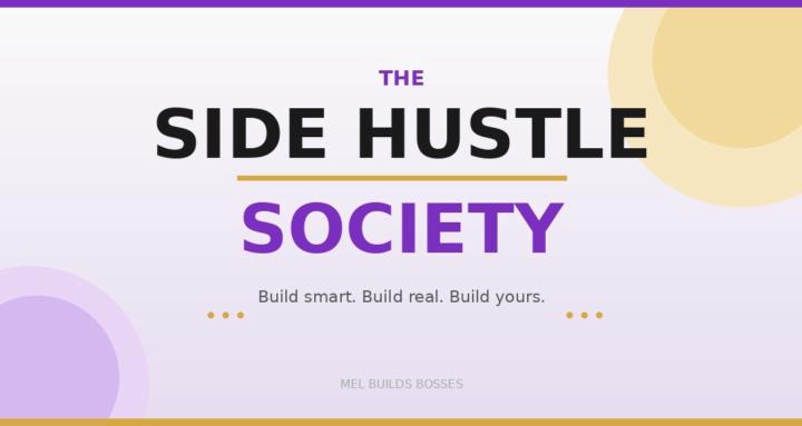 The Side Hustle Society