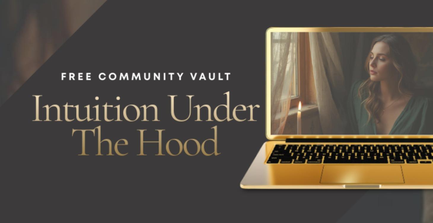 Intuition Under The Hood Vault