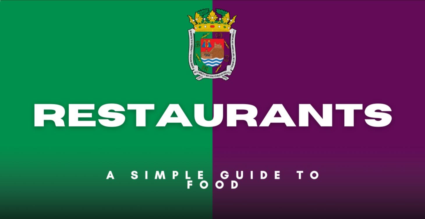 Restaurants of Malaga