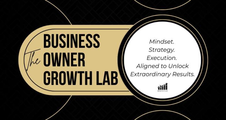 Business Owner Growth Lab