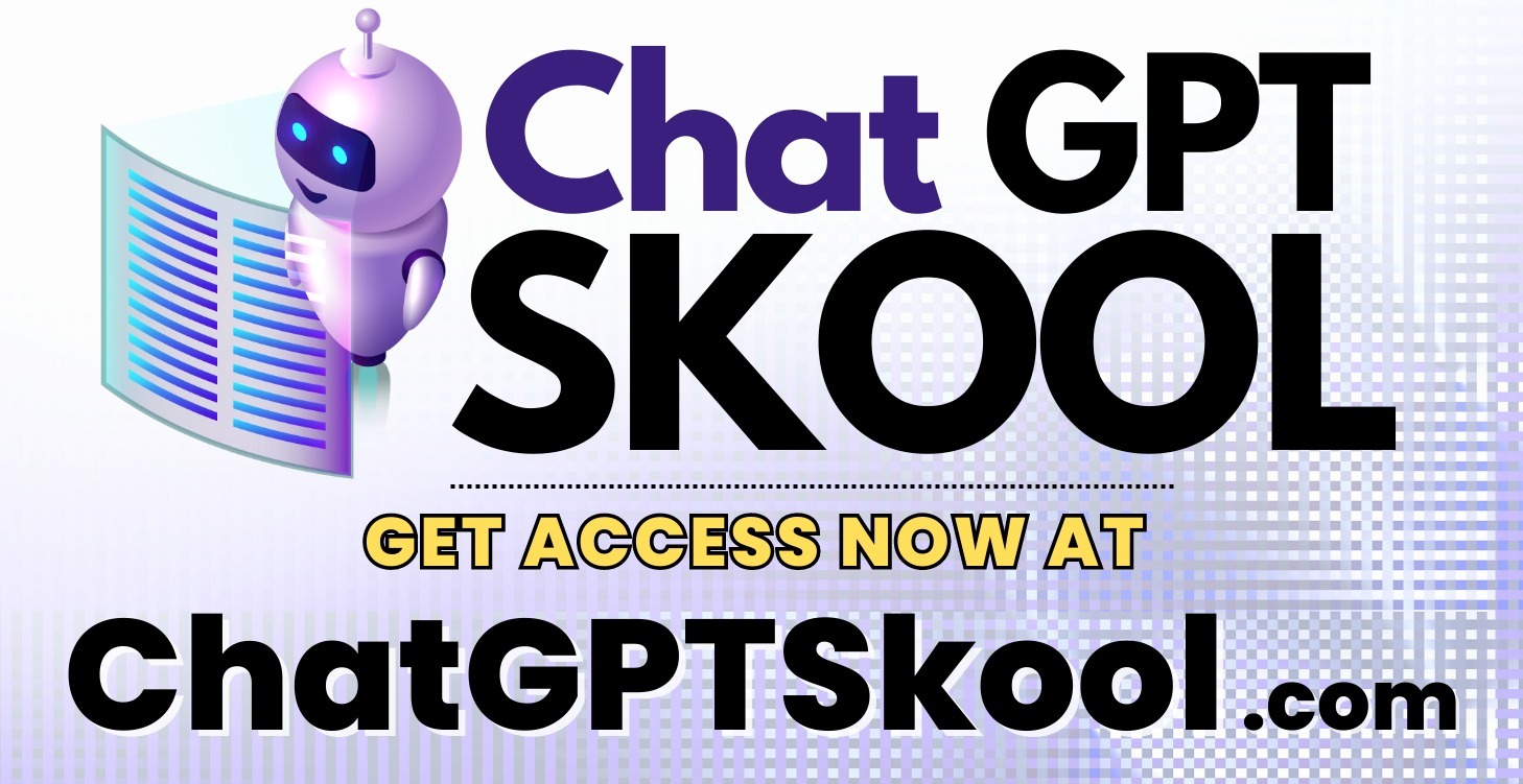 Chat GPT Skool