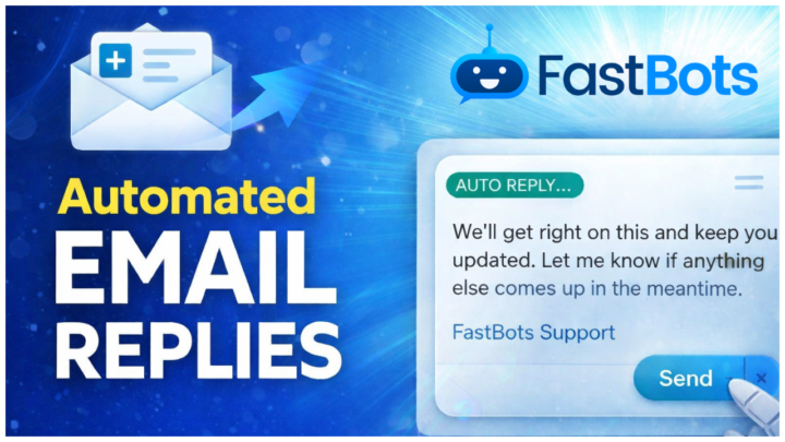 New from FastBots - Automated Email Responses! 🤩