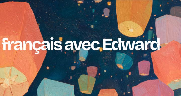 français avec Edward