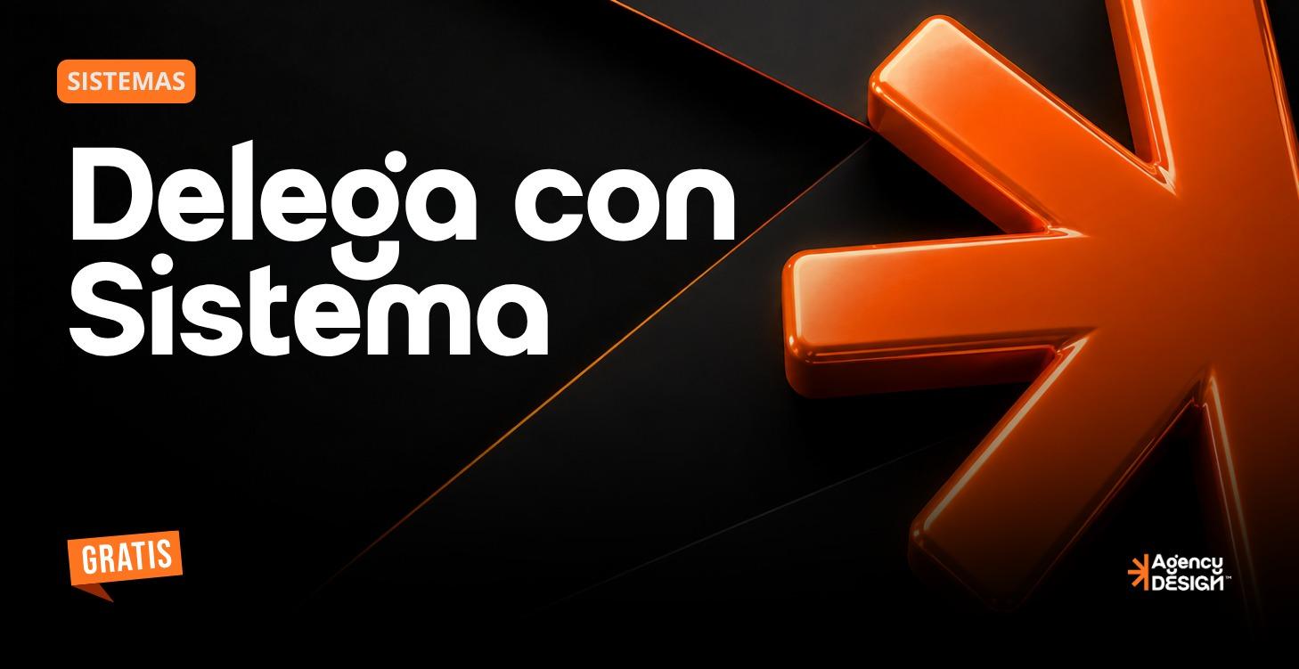 Delega con Sistema