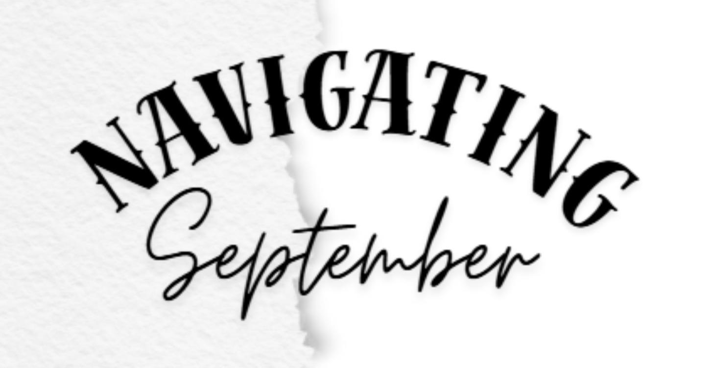 Navigating September Start Up