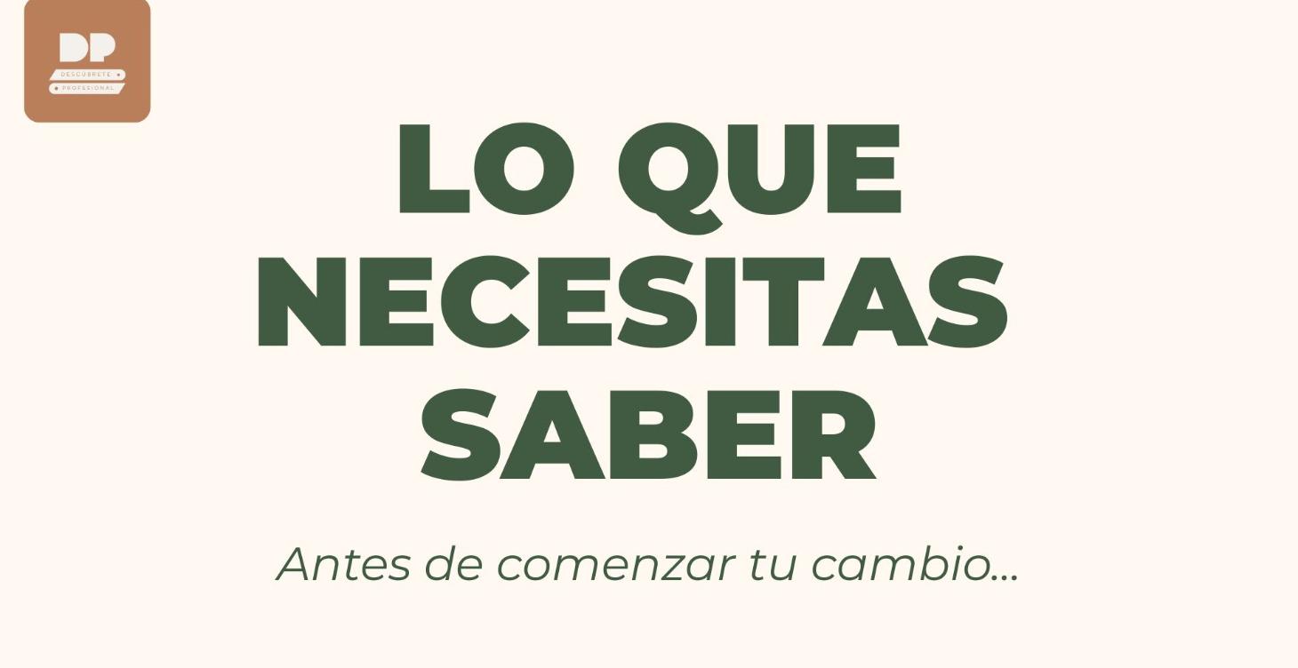Lo que Necesitas Saber