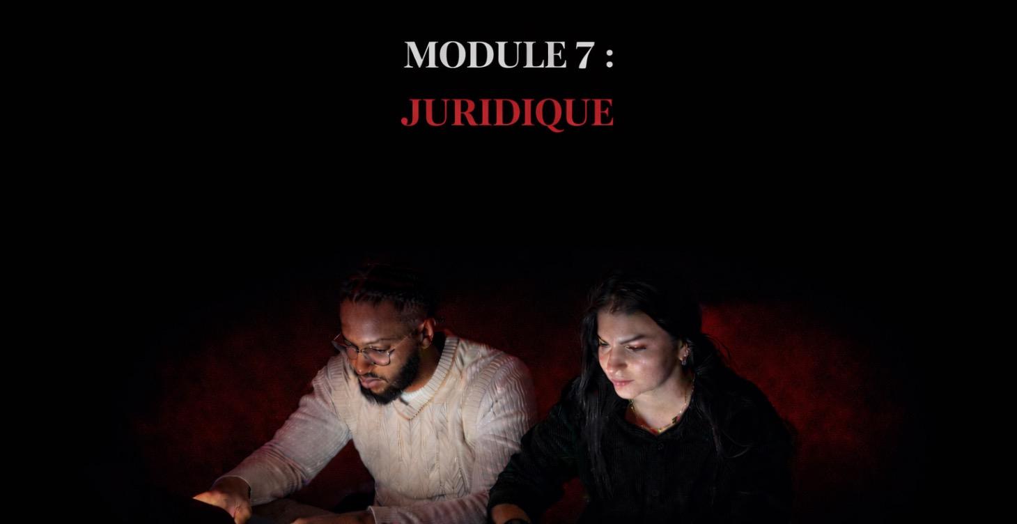 Module 7 : Juridique