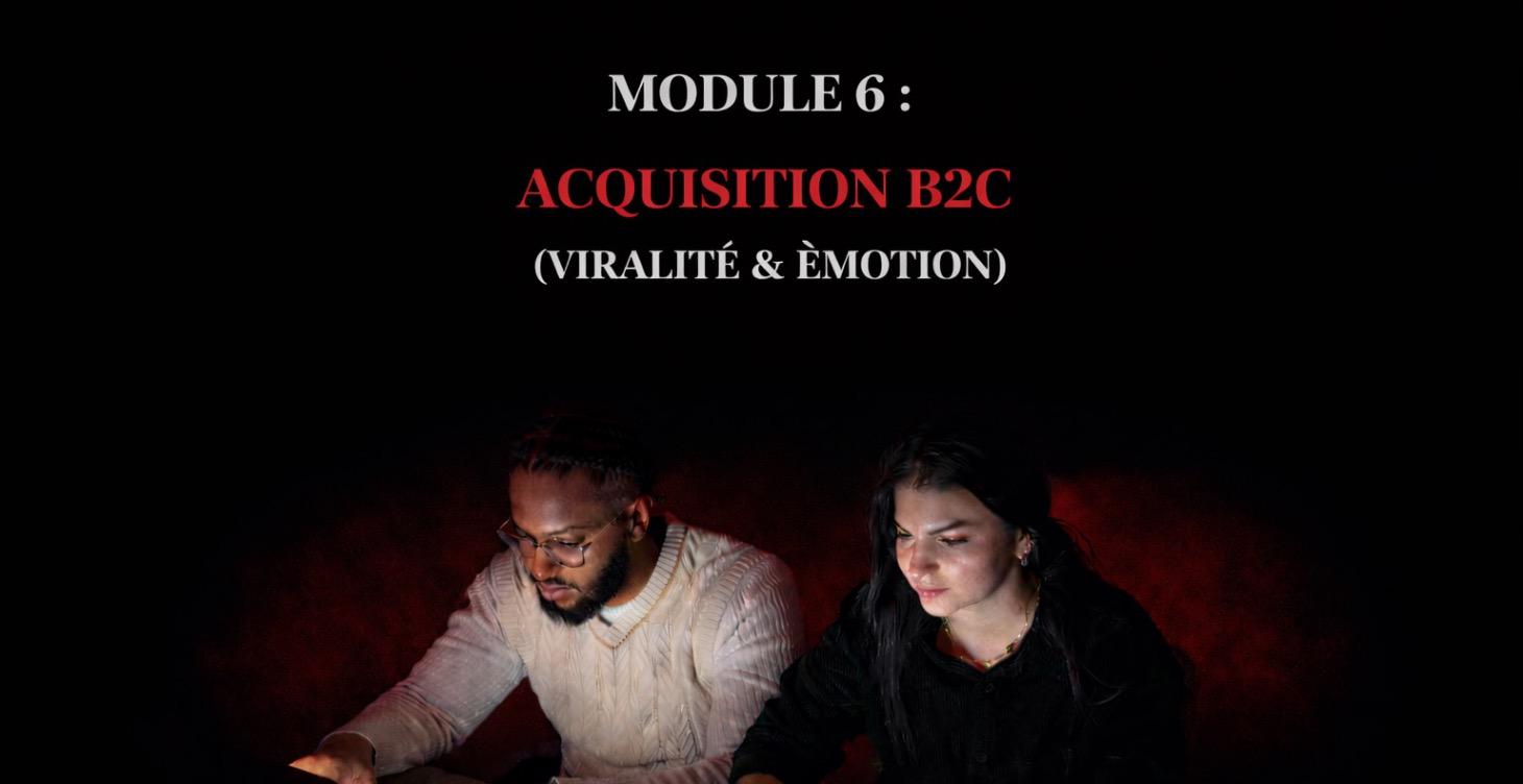 Module 6 : Acquisition B2C
