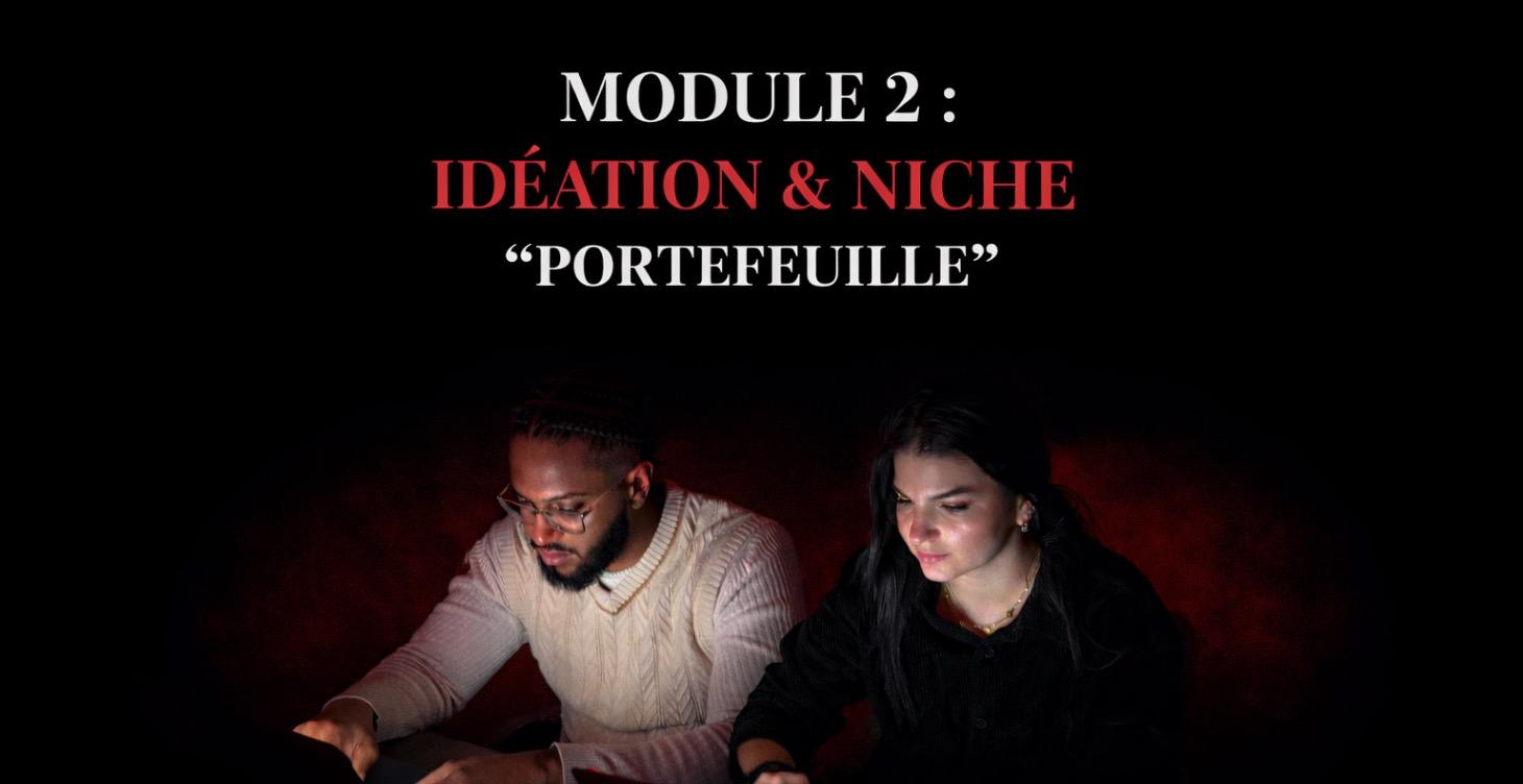 Module 2 : Idéation & Niche "Portefeuille"