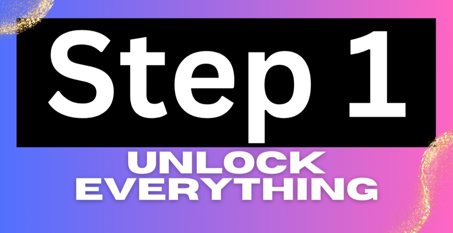 🔐 Unlock Everything (Start Here)