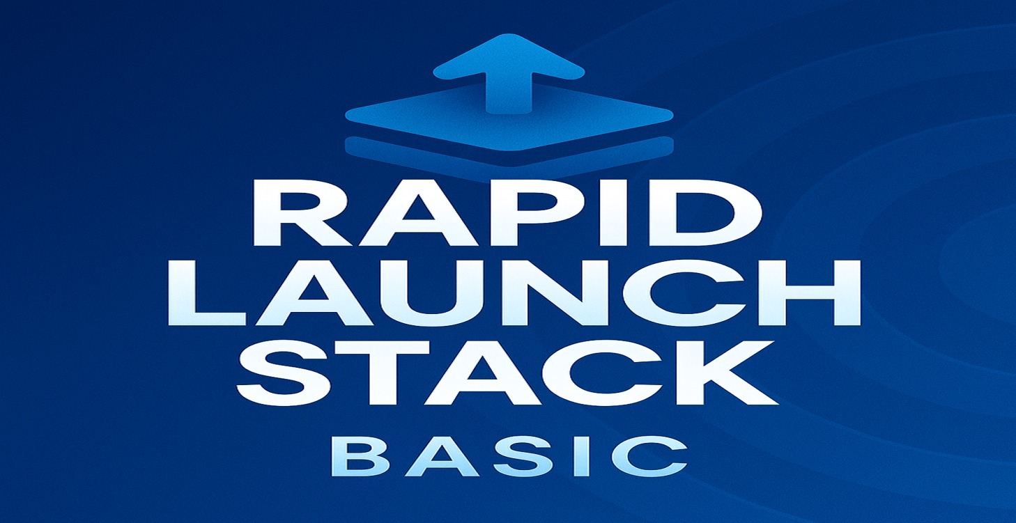 Rapid Launch Stack Basic