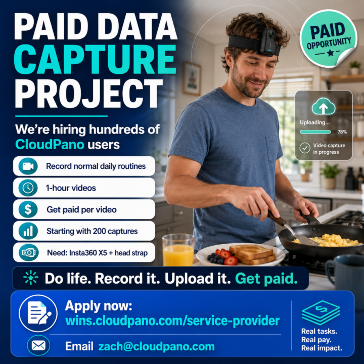Paid Data Capture Project — We’re Hiring Hundreds of CloudPano Users