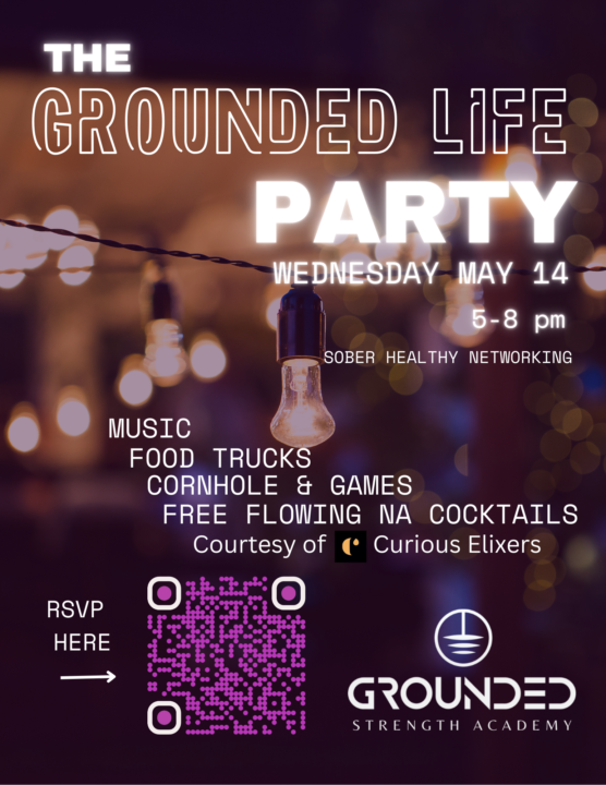 Grounded Life Party!