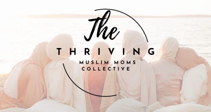 Thriving Muslim Moms