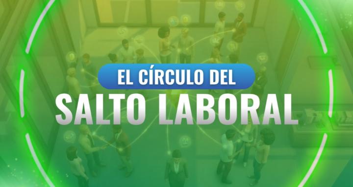 El Círculo del Salto Laboral 🎯