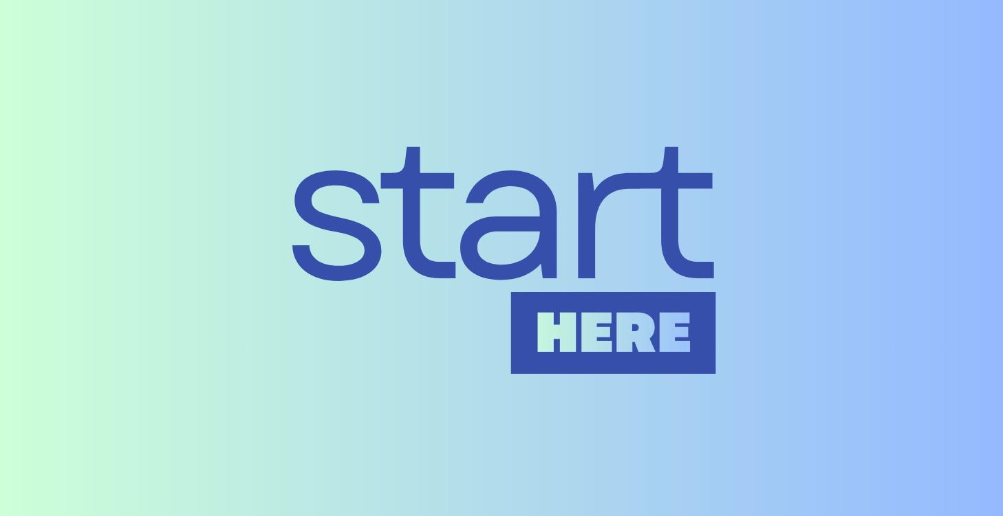 START HERE
