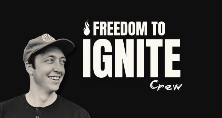 Freedom to Ignite Crew