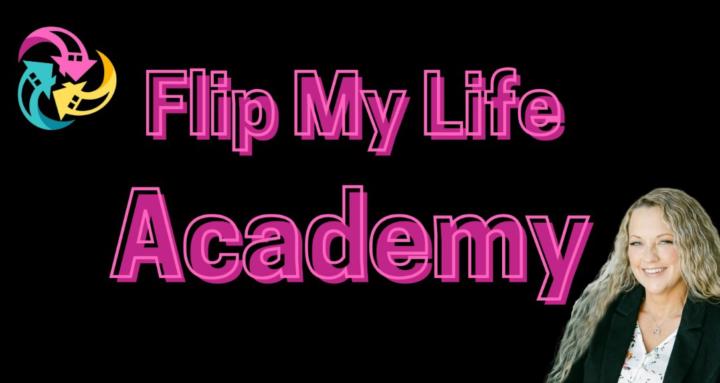 Flip My Life Academy