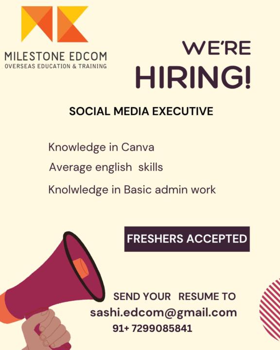 Hiring Social Media Executive at Milestone Edcom 