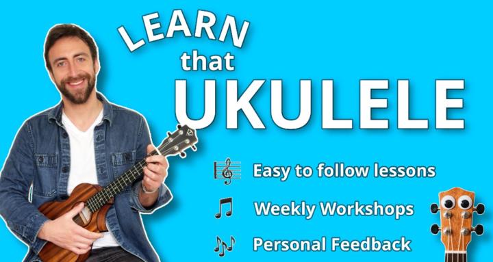Learn That Ukulele