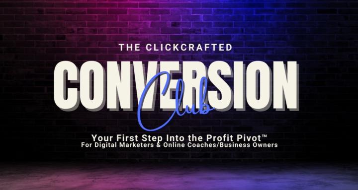 ClickCrafted Conversion Club