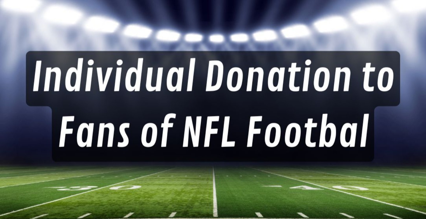 Donate to Fans of NFL Football - Individual