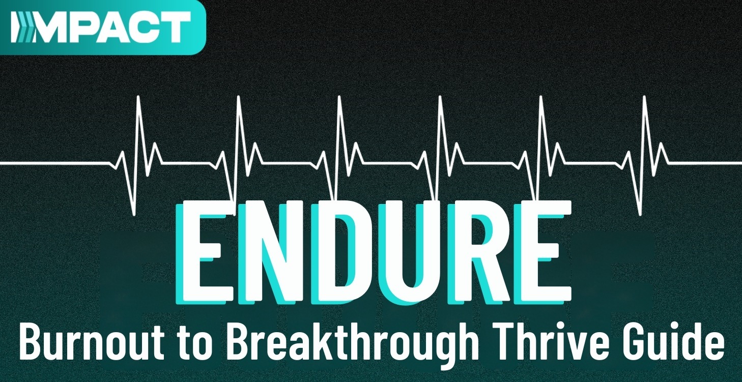 Burnout to Breakthrough Thrive Guide