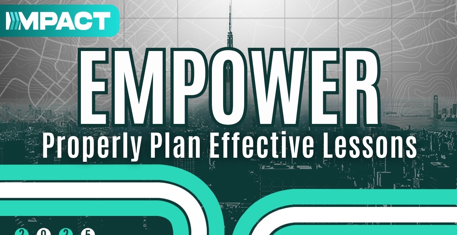 Properly Plan Effective Lessons