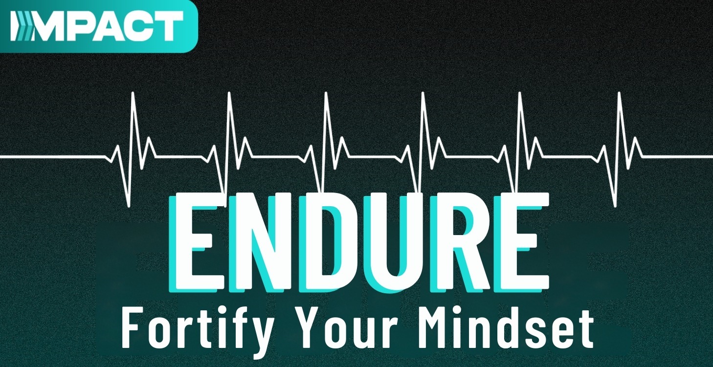 Fortify Your Mindset