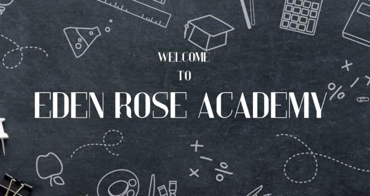 Eden Rose Academy