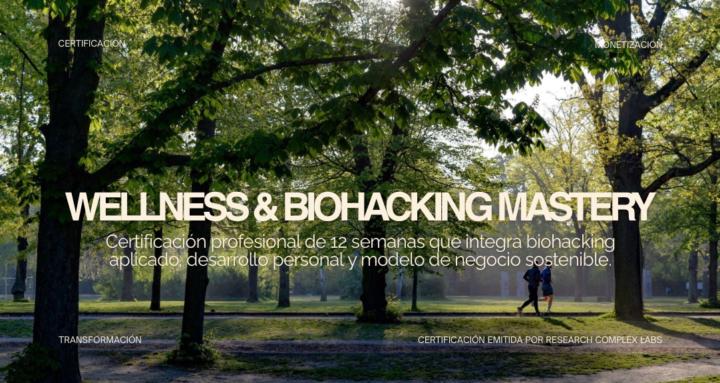 Wellness & Biohacking Mastery