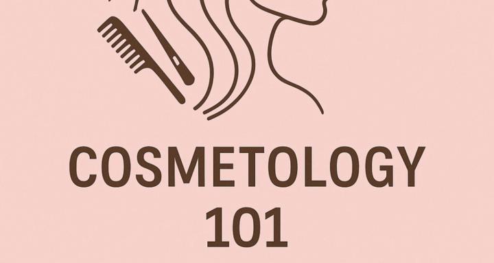 Cosmetology 101