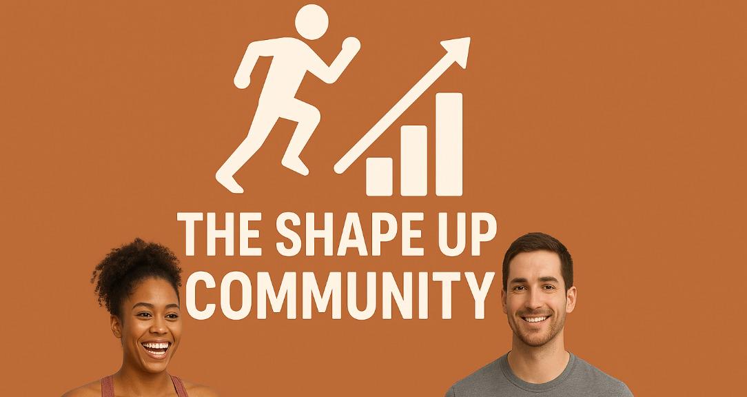 The Shape Up Community