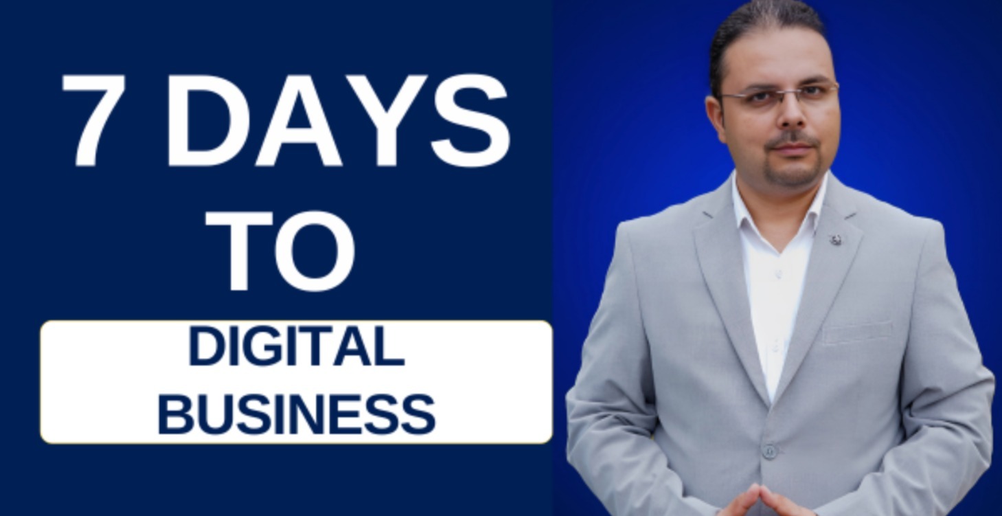 7 Days to Digital Business