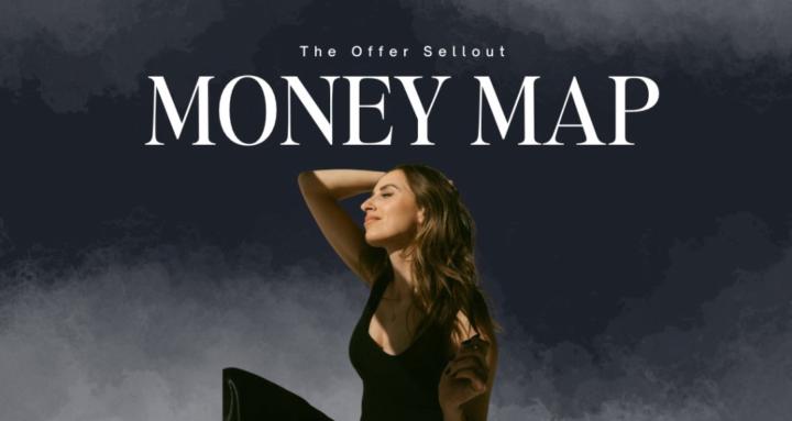 The Money Map: Offer Sellout