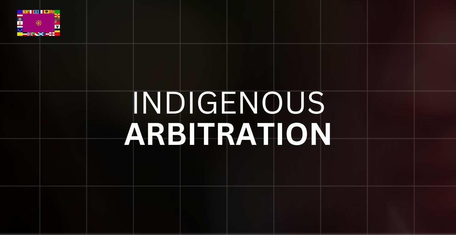 Indigenous Arbitration