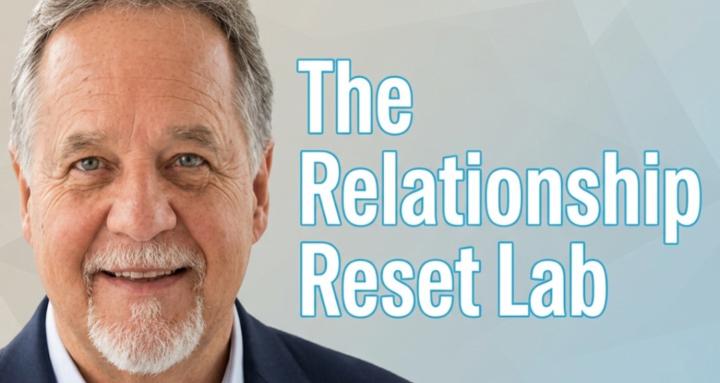 The Relationship Reset Lab