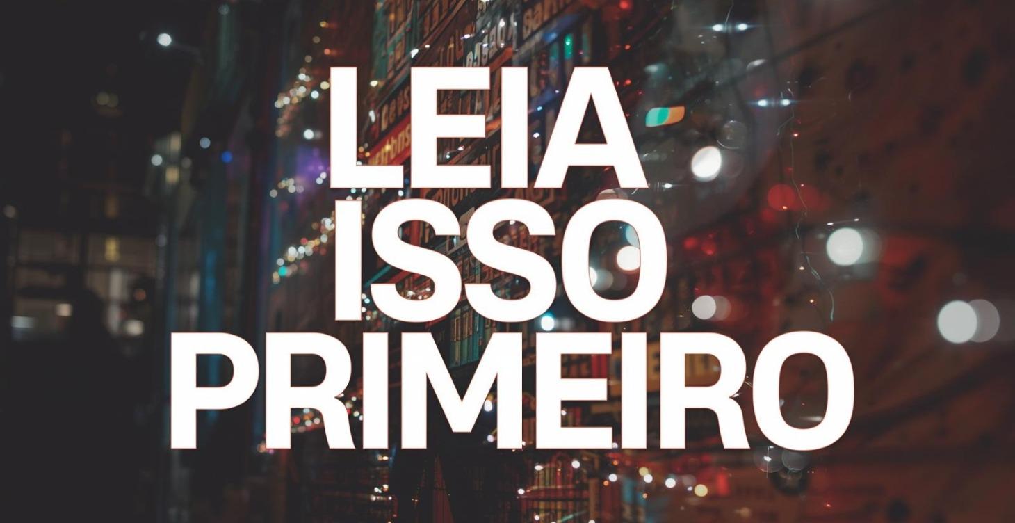 Leia Isso Primiero!