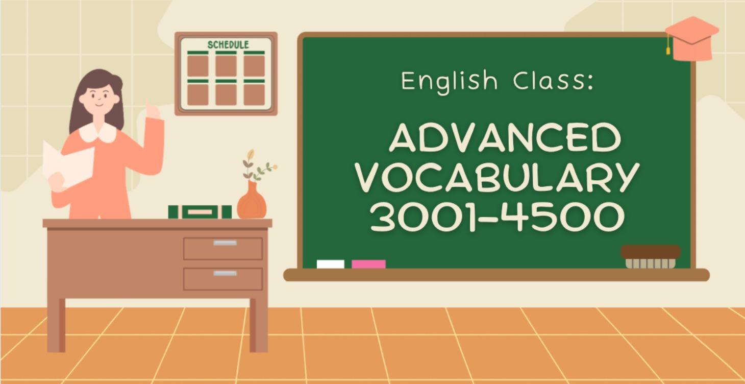 Vocabulary Words 3001-4500
