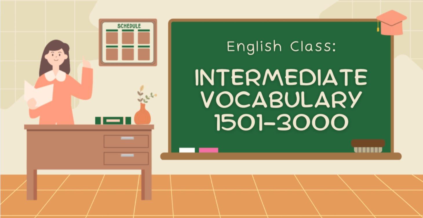 Vocabulary Words 1501-3000