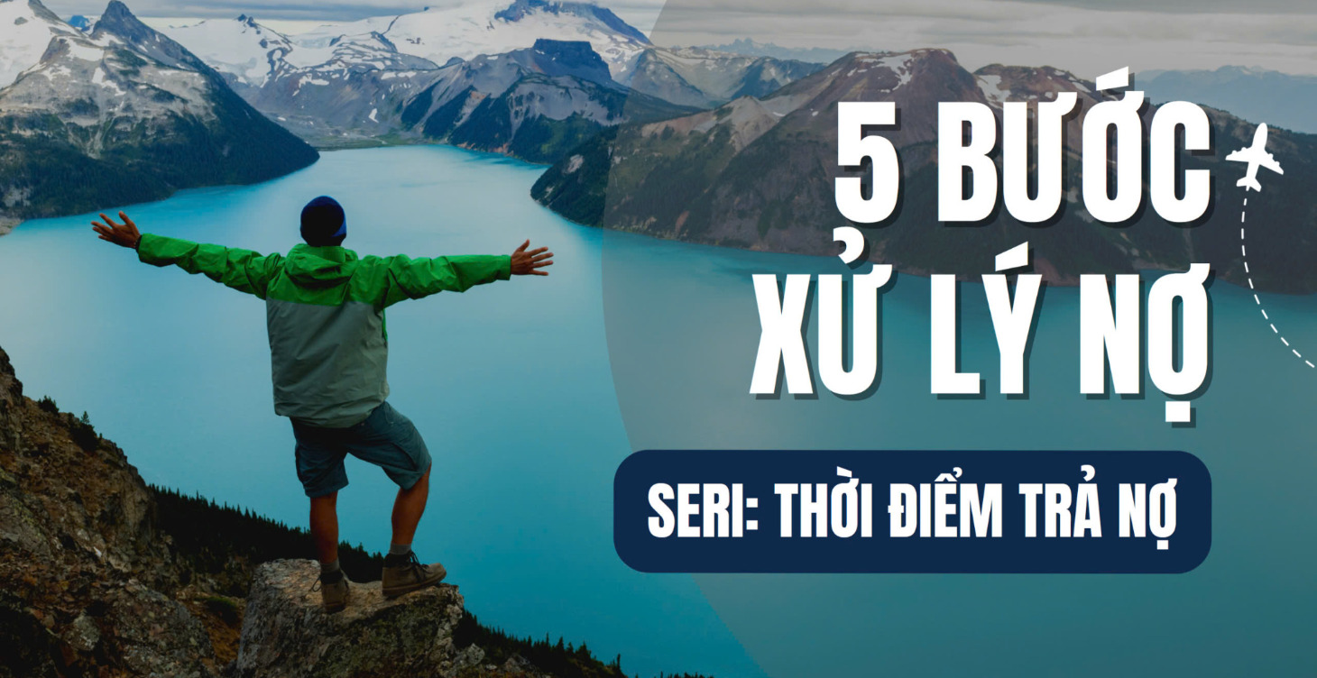 5 Bước Xử Lý Nợ (hay)