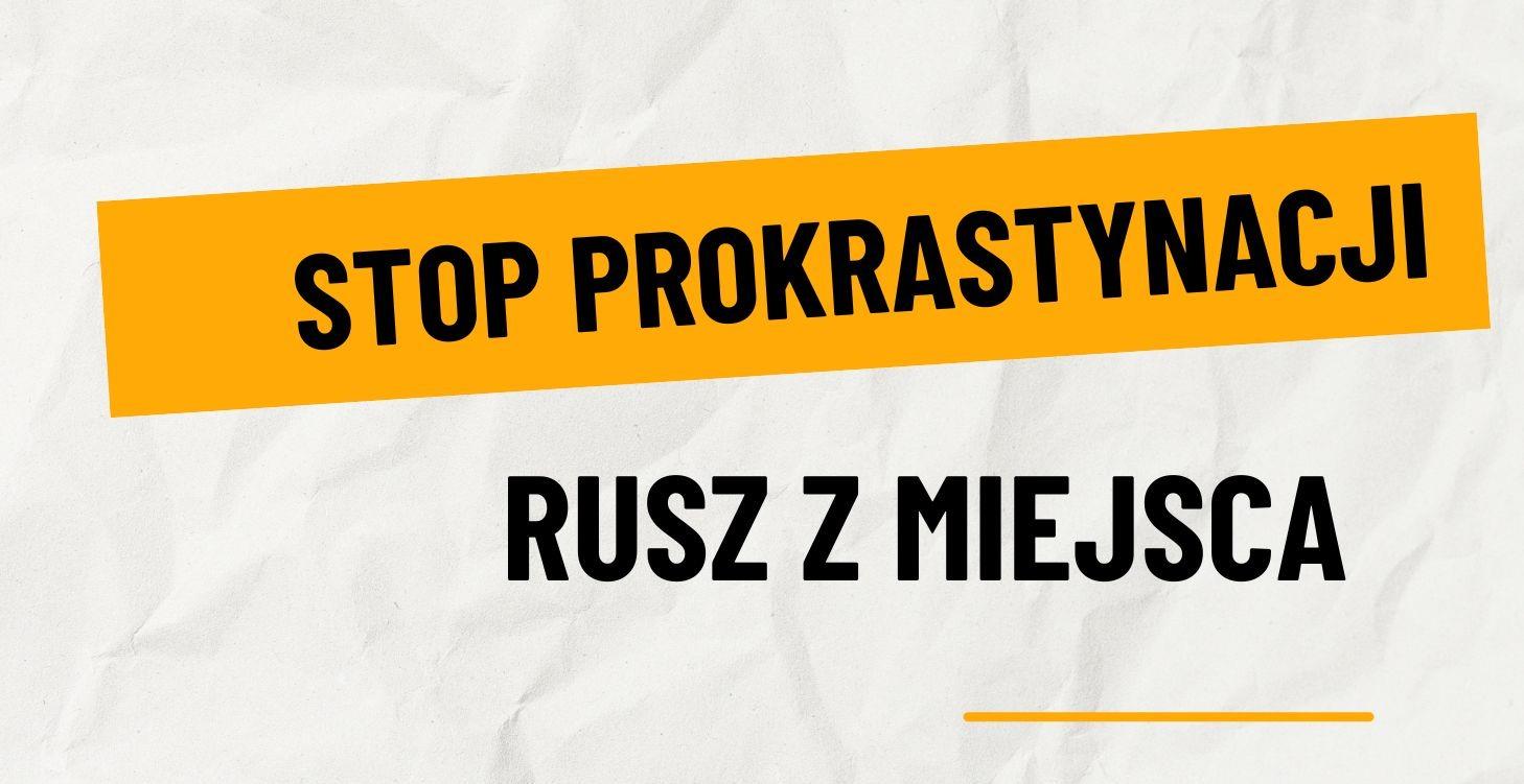STOP PROKRASTYNACJI