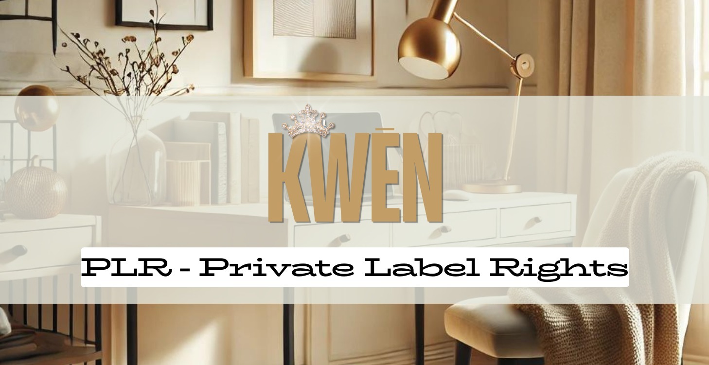 PLR - Private Label Rights Products