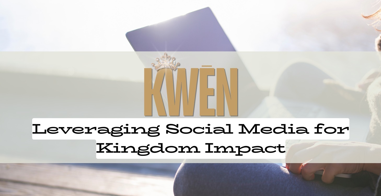 Leveraging Social Media for Kingdom Impact