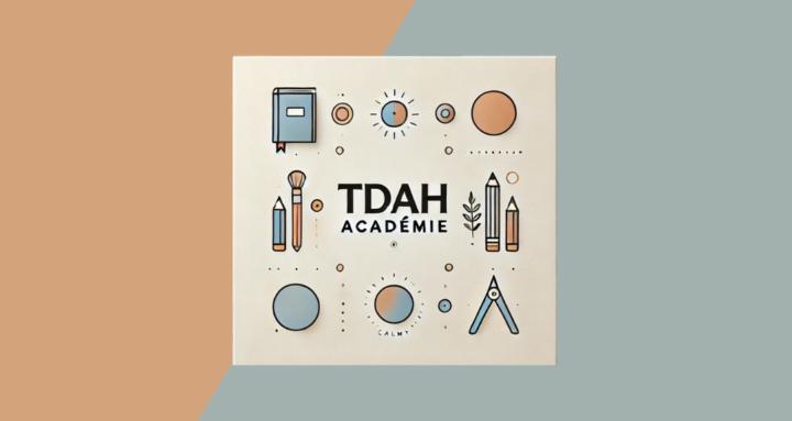 TDAH Académie 