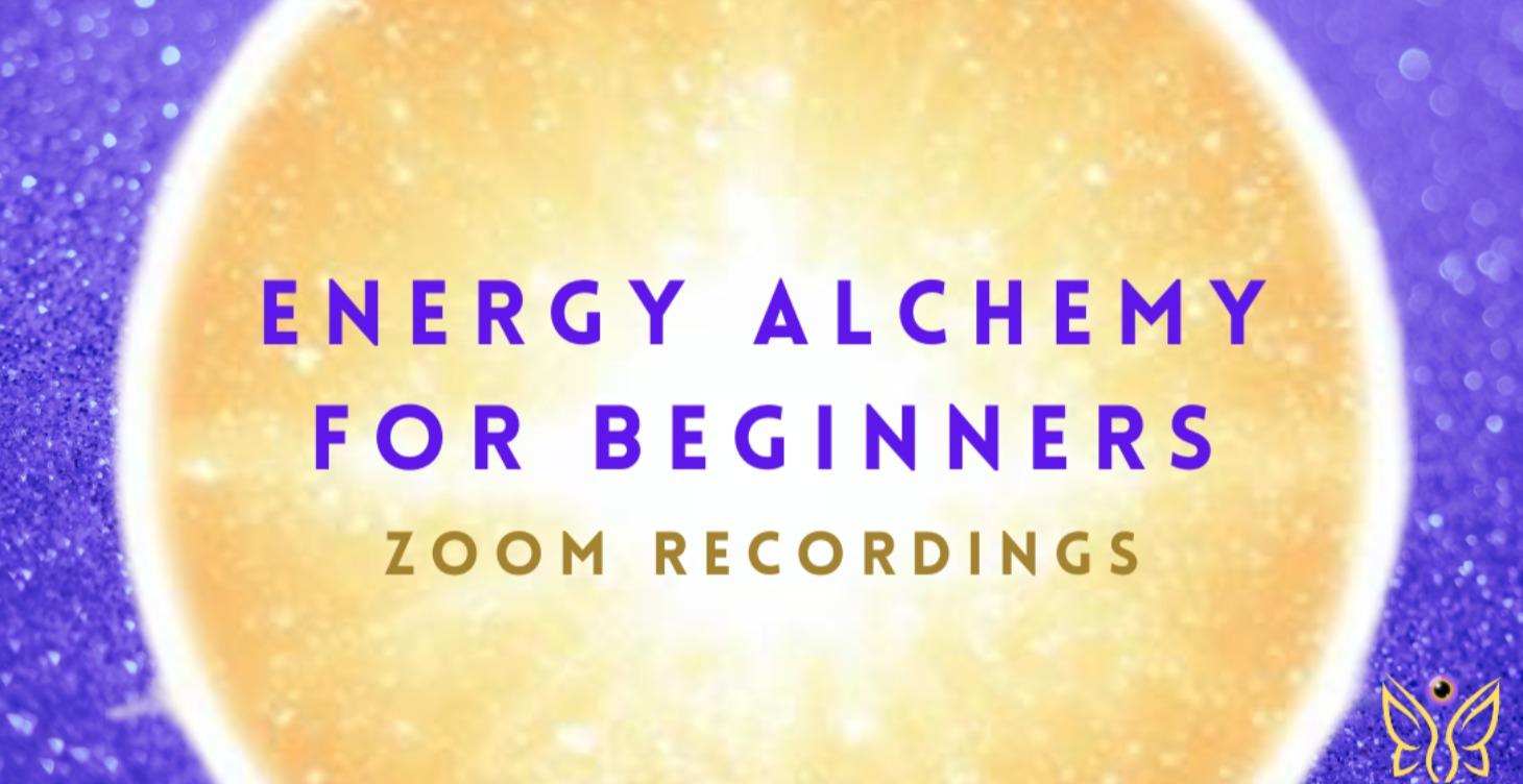 Recordings: Energy Alchemy for Beginners