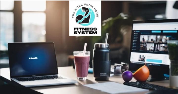 The WFH Fitness System